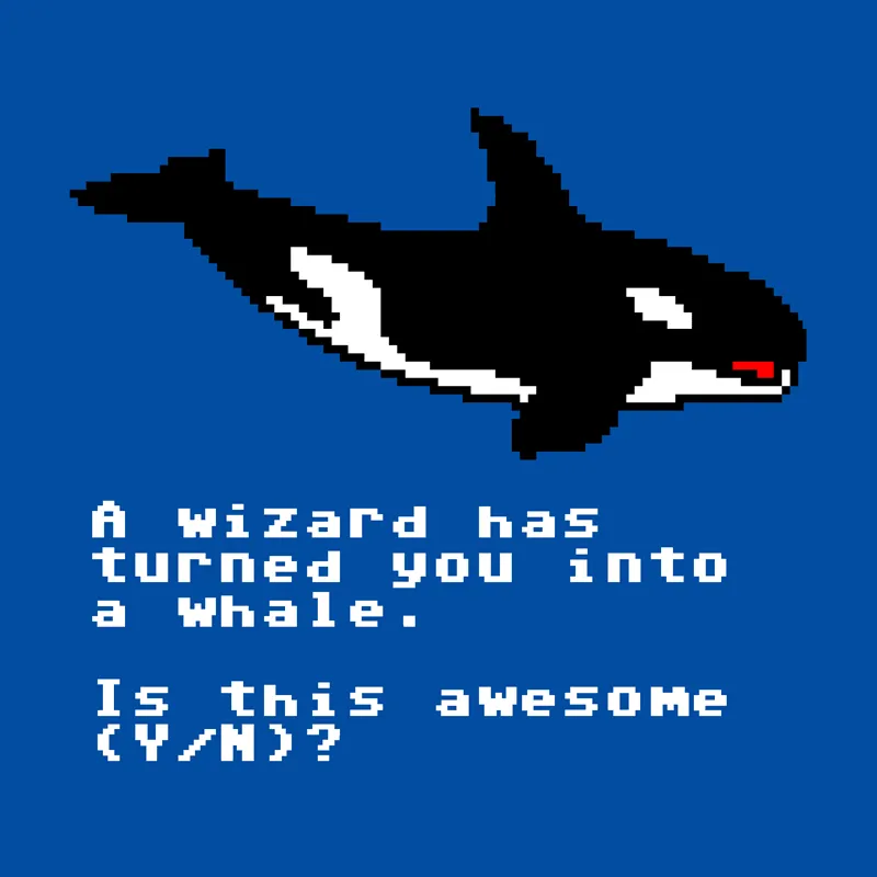 A Wizard Has Turned You Into a Whale Shirt