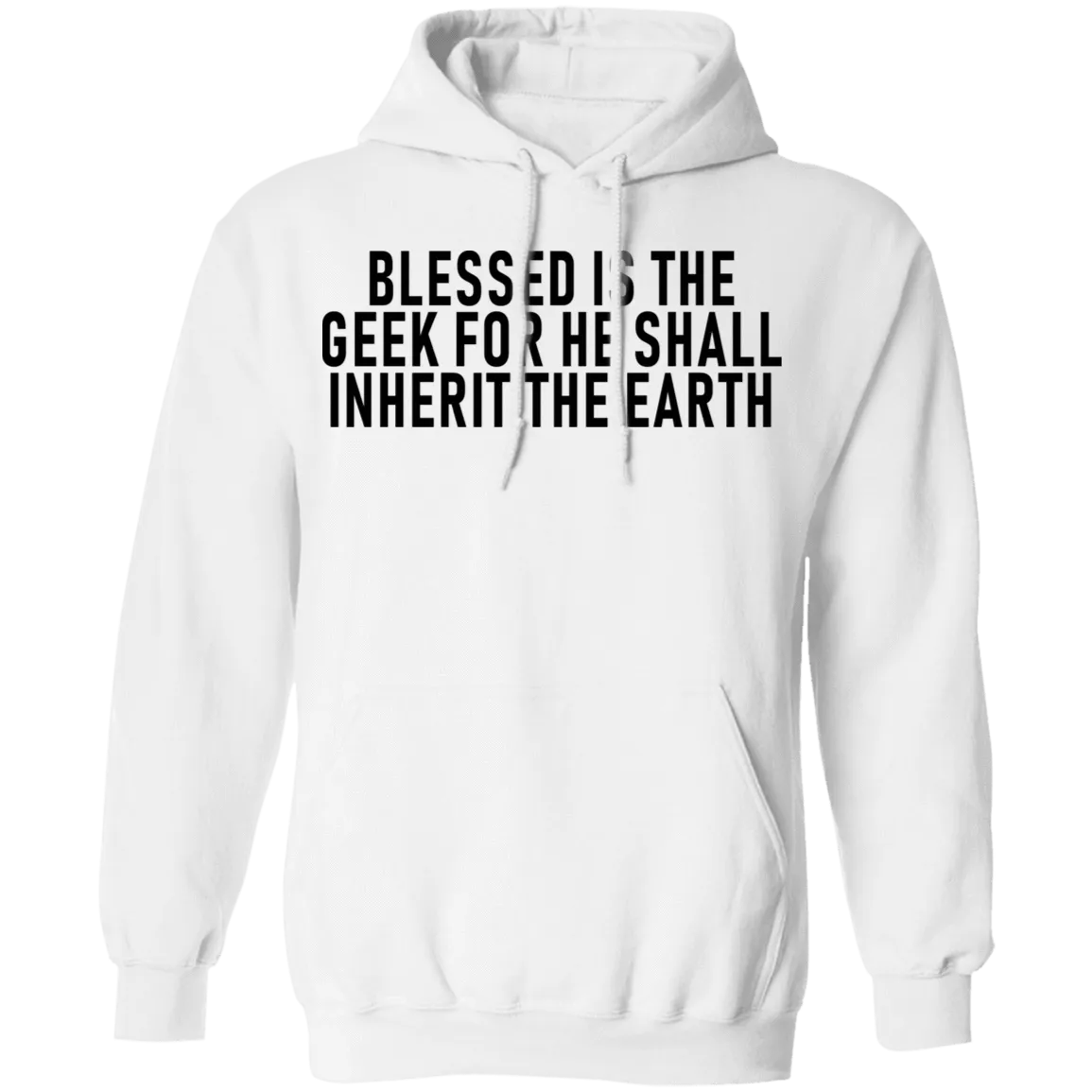 Blessed Is The Geek For He Shall Inherit The Earth T-Shirt