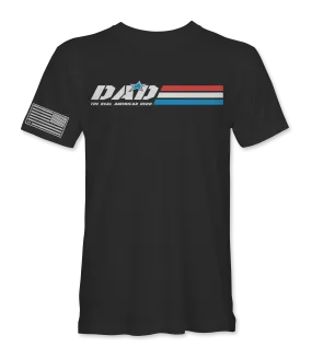 Dad The Real American Hero T-Shirt