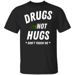 Drugs Hot Hugs (Black) T-Shirt